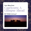 Capricorn: A Glimpse Ahead