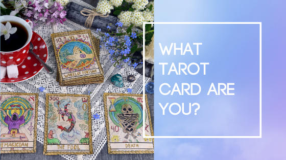 What Tarot Card Are You